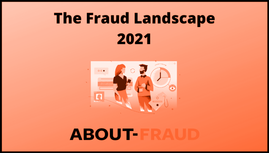 FRaud landscape FRaud landscape