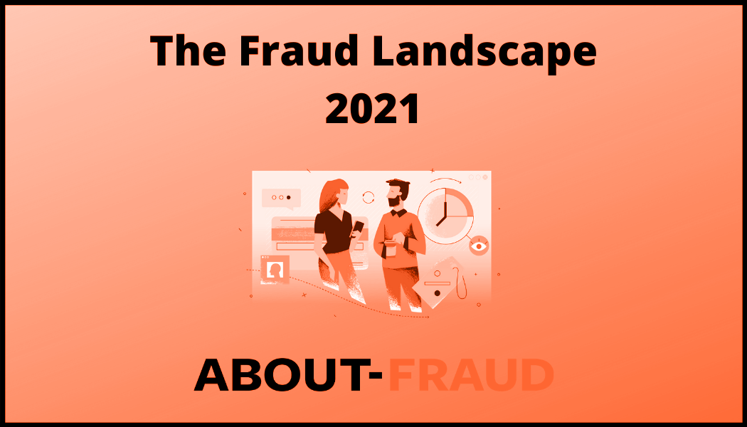 FRaud landscape FRaud landscape